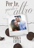 Erika Cotza - Per te questo e altro (2018)