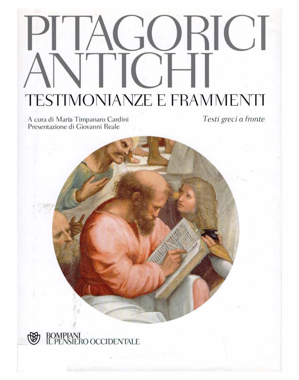 Maria Timpanaro Cardini, Giuseppe Girgenti – Pitagorici Antichi, Testimonianze e Frammenti (2010)