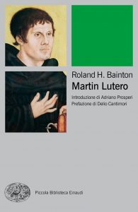 Roland H. Bainton – Martin Lutero (2022)