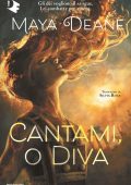 Maya Deane - Cantami, o Diva (2022)
