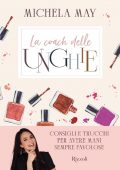 Michela May - La coach delle unghie (2022)
