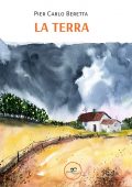 Pier Carlo Beretta - La terra (2022)