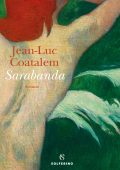 Jean-Luc Coatalem - Sarabanda (2022)
