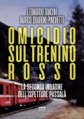 Leonardo Tancini, Marco Quaroni Pinchetti - Omicidio sul trenino rosso (2022)