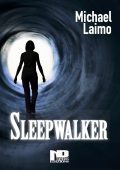 Michael Laimo - Sleepwalker (2022)