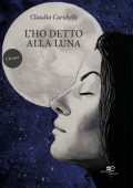 Claudia Carubelli - L'ho detto alla luna (2022)