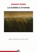 Marise Ferro - La guerra è stupida (2022)