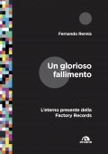 Fernando Rennis - Un glorioso fallimento (2022)