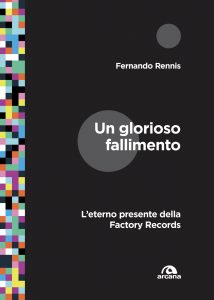 Fernando Rennis – Un glorioso fallimento (2022)