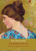 Anita Rusciadelli - La donna che sei (2017)