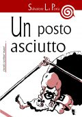 Salvatore La Porta - Un posto asciutto (2013)