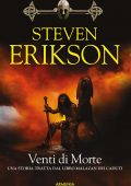 Steven Erikson - Venti di Morte (2015)