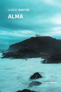 Albert Danton – Alma (2022)