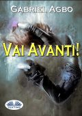 Gabriel Agbo - Vai avanti! (2022)