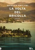 Patrizia Emilitri - La volta del Bricolla (2022)