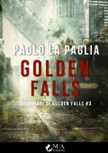 Paolo La Paglia - Golden Falls (2021)
