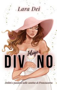 Lara Dei – Intrigo divino (2022)