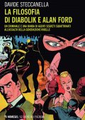 Davide Steccanella - La filosofia di Diabolik e Alan Ford (2022)