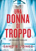 Sandie Jones - Una donna di troppo (2022)