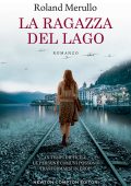 Roland Merullo - La ragazza del lago (2022)