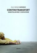 Miriam Carobbio Egle - Controtransfert (2022)