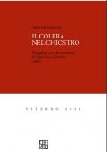 Cristina Marucci - Il colera nel chiostro (2022)