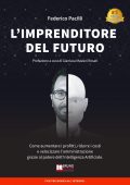 Federico Pacilli (a cura di) - L'imprenditore del futuro (2019)
