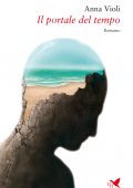 Anna Violi - Il portale del tempo (2021)