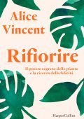 Alice Vincent - Rifiorire (2022)