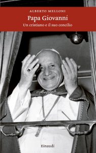 Alberto Melloni – Papa Giovanni (2022)