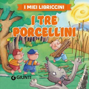 AA.VV. – I miei libriccini. I tre porcellini (2022)