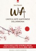 Emi Onishi - Wa. L'antica arte giapponese dell'armonia (2022)
