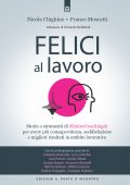 Nicola Chighine, Franco Moscetti - Felici al lavoro (2022)