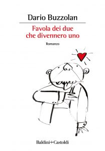 Dario Buzzolan – Favola dei due che divennero uno (2022)