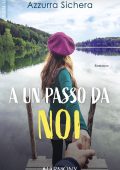 Azzurra Sichera - A un passo da noi (2022)