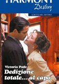 Victoria Pade - Dedizione totale...al capo (2021)