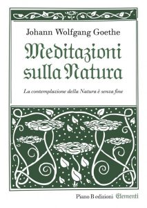 Johann Wolfgang Goethe – Meditazioni sulla Natura (2019)