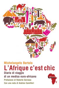 Michelangelo Bartolo – L’Afrique c’est chic (2018)