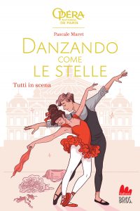 Pascale Maret – Danzando come le stelle. Tutti in scena (2022)