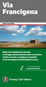 AA.VV. – Touring Club Italiano. Via Francigena (2022)