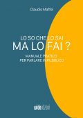 Claudio Maffei - Lo so che lo sai, ma lo fai? (2022)