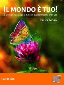 Ellick Morn – Il mondo è tuo! (2022)