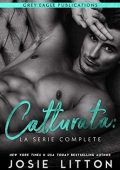 Josie Litton - Catturata. La Serie Completa (2021)