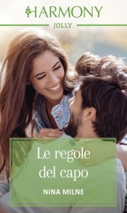 Nina Milne – Le regole del capo (2019)