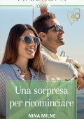 Nina Milne - Una sorpresa per ricominciare (2021)