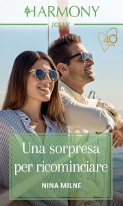 Nina Milne – Una sorpresa per ricominciare (2021)