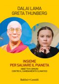 Dalai Lama, Greta Thunberg - Insieme per salvare il pianeta (2022)