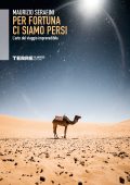 Maurizio Serafini - Per fortuna ci siamo persi (2022)