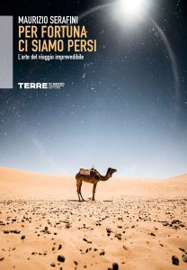 Maurizio Serafini – Per fortuna ci siamo persi (2022)