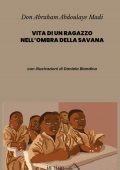 Don Abramo Abdoulayé Madi - Vita di un ragazzo nell'ombra della savana (2022)